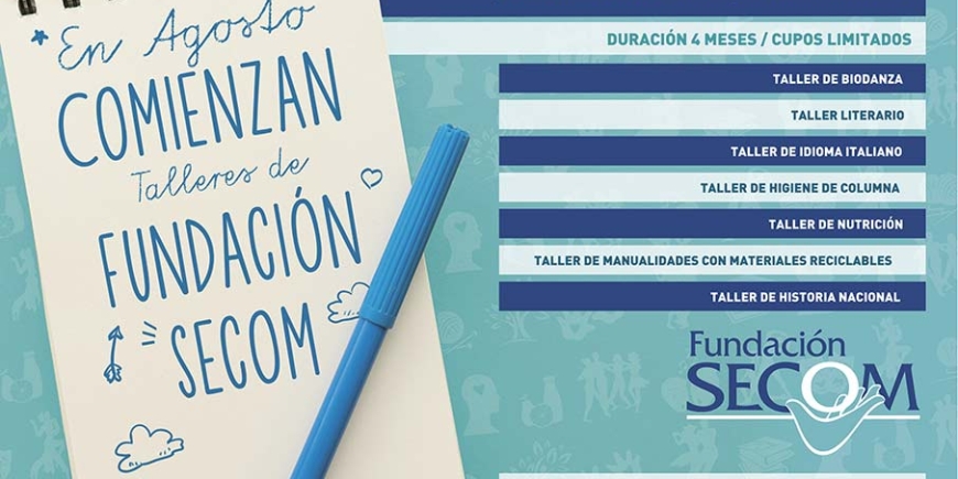 Comienzan los Talleres de Fundación SECOM 2017