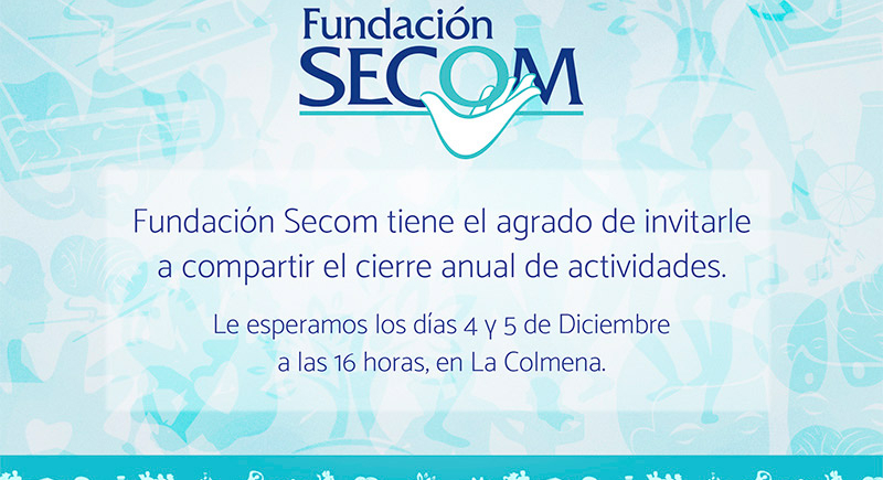 Cierre de Actividades 2018 Fundación SECOM