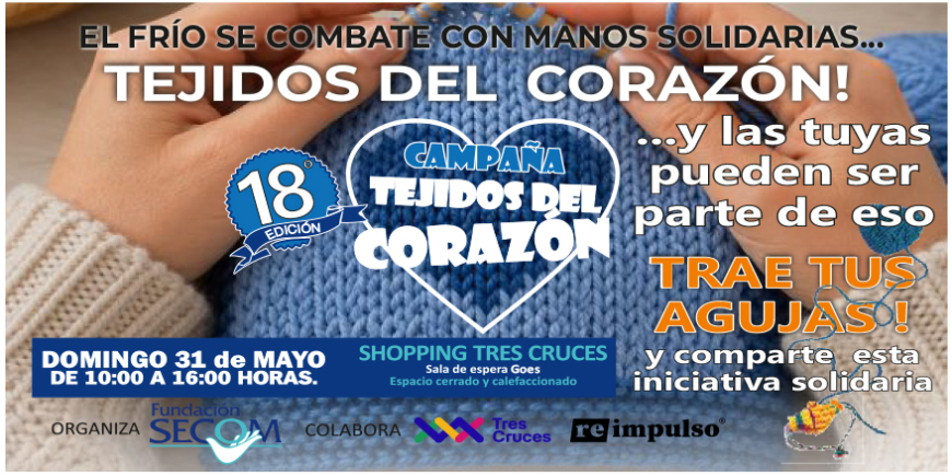 18º Campaña de Tejidos del corazón
